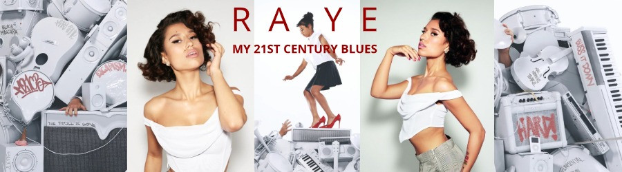 Raye My 21st Century Blues